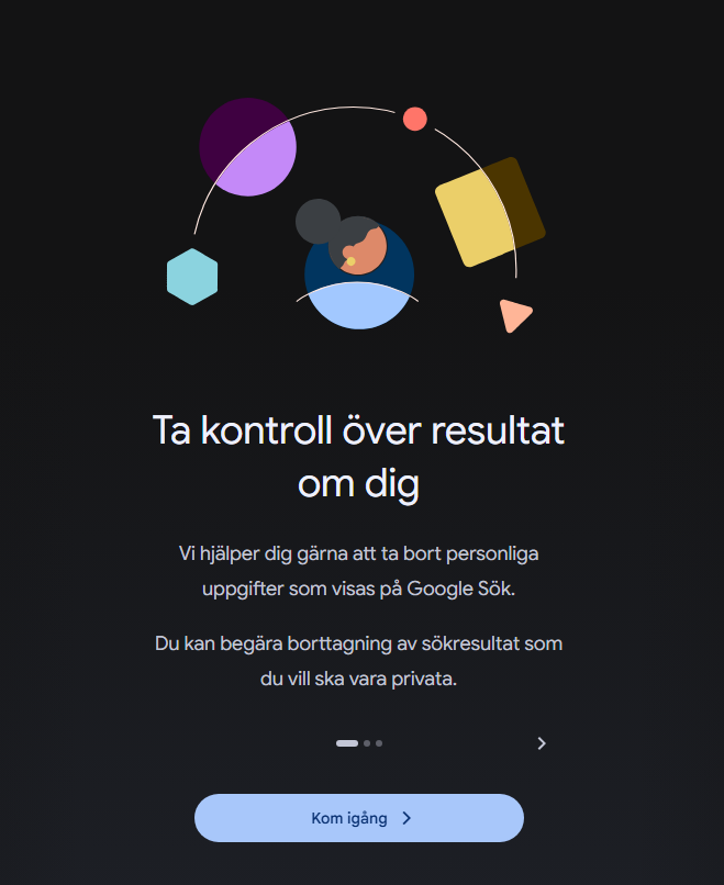 Googles verktyg Results about you, startskärmen med Kom igång