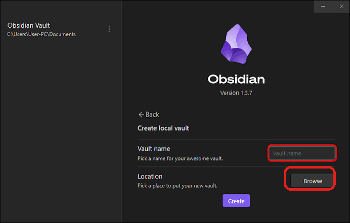 Obsidian skapar en lokal vault: fältet för vault-namn och knappen Browse markerade i rött